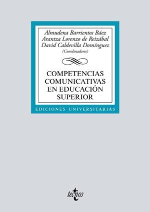 COMPETENCIAS COMUNICATIVAS EN EDUCACIÓN SUPERIOR | 9788430987528