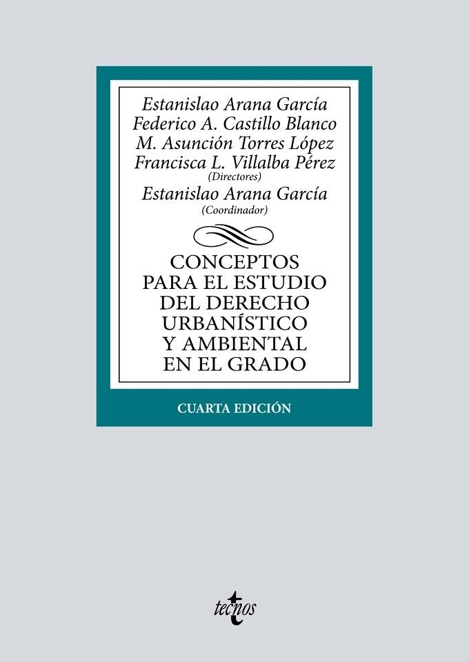 CONCEPTOS PARA EL ESTUDIO DEL DERECHO URBANÍSTICO Y AMBIENTAL EN EL GRADO | 9788430985180