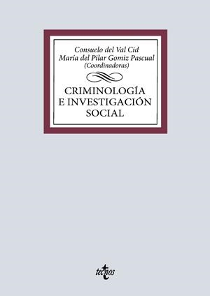 CRIMINOLOGÍA E INVESTIGACIÓN SOCIAL | 9788430992911