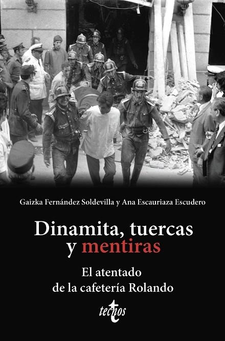 DINAMITA, TUERCAS Y MENTIRAS | 9788430990450