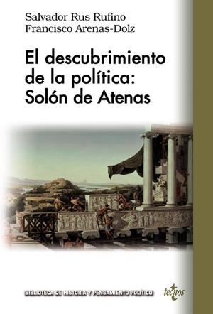 EL DESCUBRIMIENTO DE LA POLÍTICA: SOLÓN DE ATENAS | 9788430984909