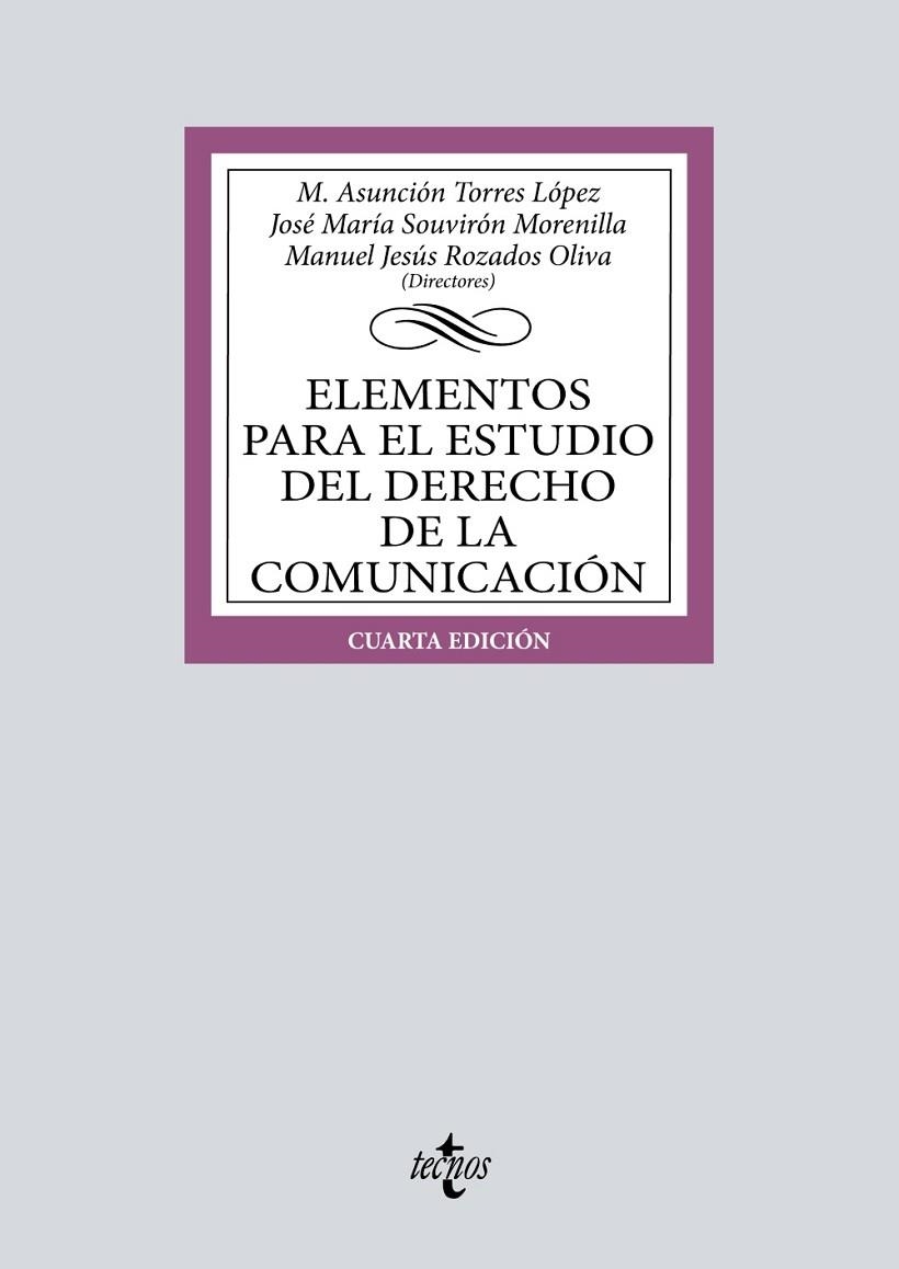 ELEMENTOS PARA EL ESTUDIO DEL DERECHO DE LA COMUNICACIÓN | 9788430986613