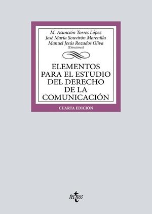 ELEMENTOS PARA EL ESTUDIO DEL DERECHO DE LA COMUNICACIÓN | 9788430986613