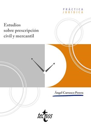 ESTUDIOS SOBRE PRESCRIPCIÓN CIVIL Y MERCANTIL | 9788430992294