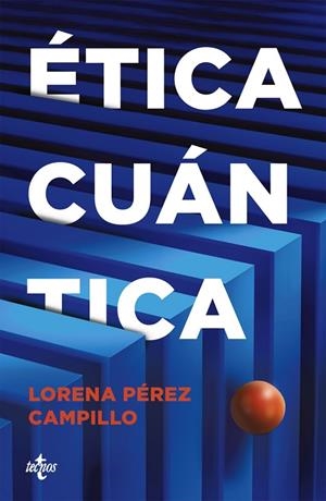 ÉTICA CUÁNTICA | 9788430994106