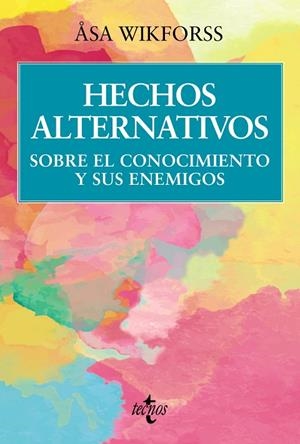 HECHOS ALTERNATIVOS | 9788430990047