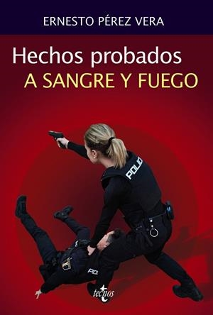 HECHOS PROBADOS A SANGRE Y FUEGO | 9788430984787
