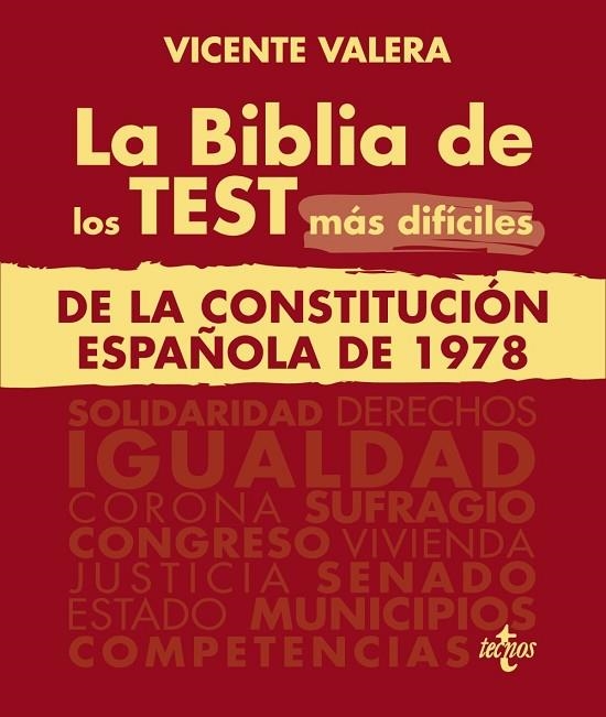 LA BIBLIA DE LOS TEST MÁS DIFÍCILES DE LA CONSTITUCIÓN ESPAÑOLA DE 1978 | 9788430987573