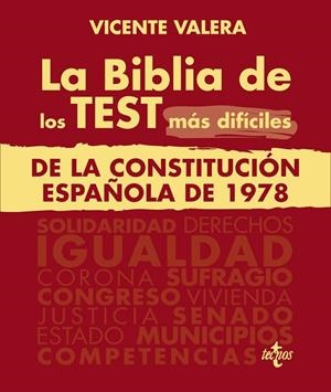 LA BIBLIA DE LOS TEST MÁS DIFÍCILES DE LA CONSTITUCIÓN ESPAÑOLA DE 1978 | 9788430987573