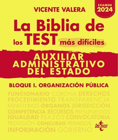 LA BIBLIA DE LOS TEST MÁS DIFÍCILES DE AUXILIAR ADMINISTRATIVO DEL ESTADO | 9788430987245