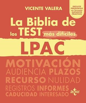 LA BIBLIA DE LOS TEST MÁS DIFÍCILES DE LA LPAC | 9788430990306