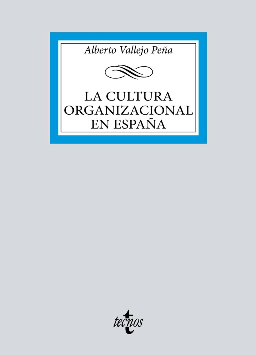LA CULTURA ORGANIZACIONAL EN ESPAÑA | 9788430987054