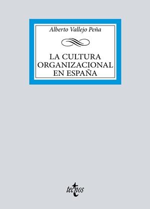LA CULTURA ORGANIZACIONAL EN ESPAÑA | 9788430987054