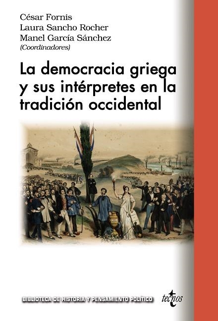 LA DEMOCRACIA GRIEGA Y SUS INTÉRPRETES EN LA TRADICIÓN OCCIDENTAL | 9788430989225
