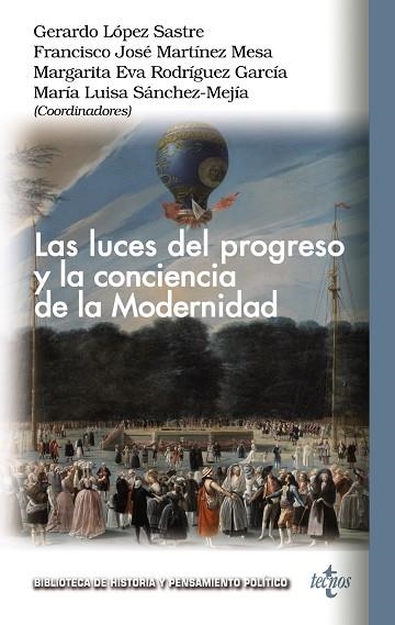 LAS LUCES DEL PROGRESO Y LA CONCIENCIA DE LA MODERNIDAD | 9788430986712