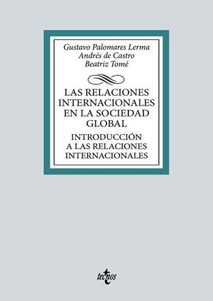 LAS RELACIONES INTERNACIONALES EN LA SOCIEDAD GLOBAL | 9788430986422