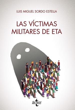 LAS VÍCTIMAS MILITARES DE ETA | 9788430984817