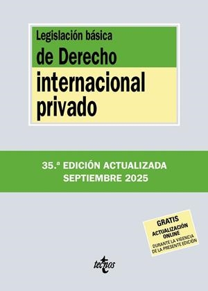 LEGISLACIÓN BÁSICA DE DERECHO INTERNACIONAL PRIVADO | 9788430993031