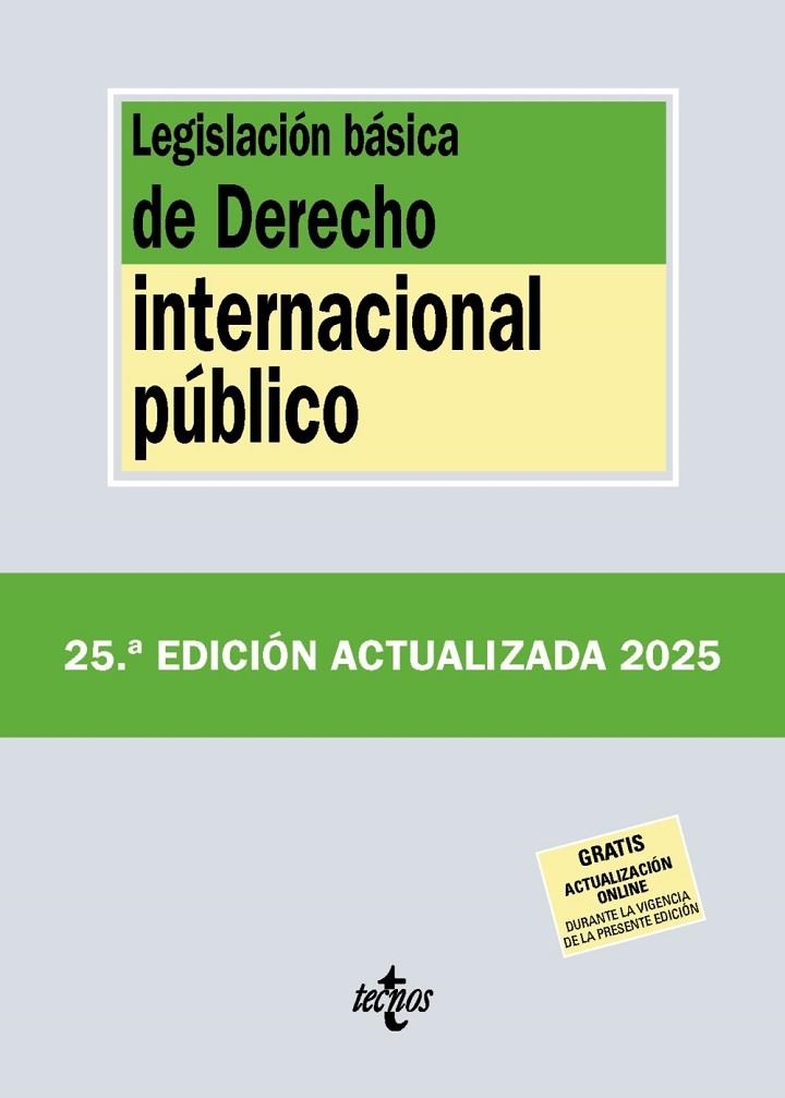 LEGISLACIÓN BÁSICA DE DERECHO INTERNACIONAL PÚBLICO | 9788430993086