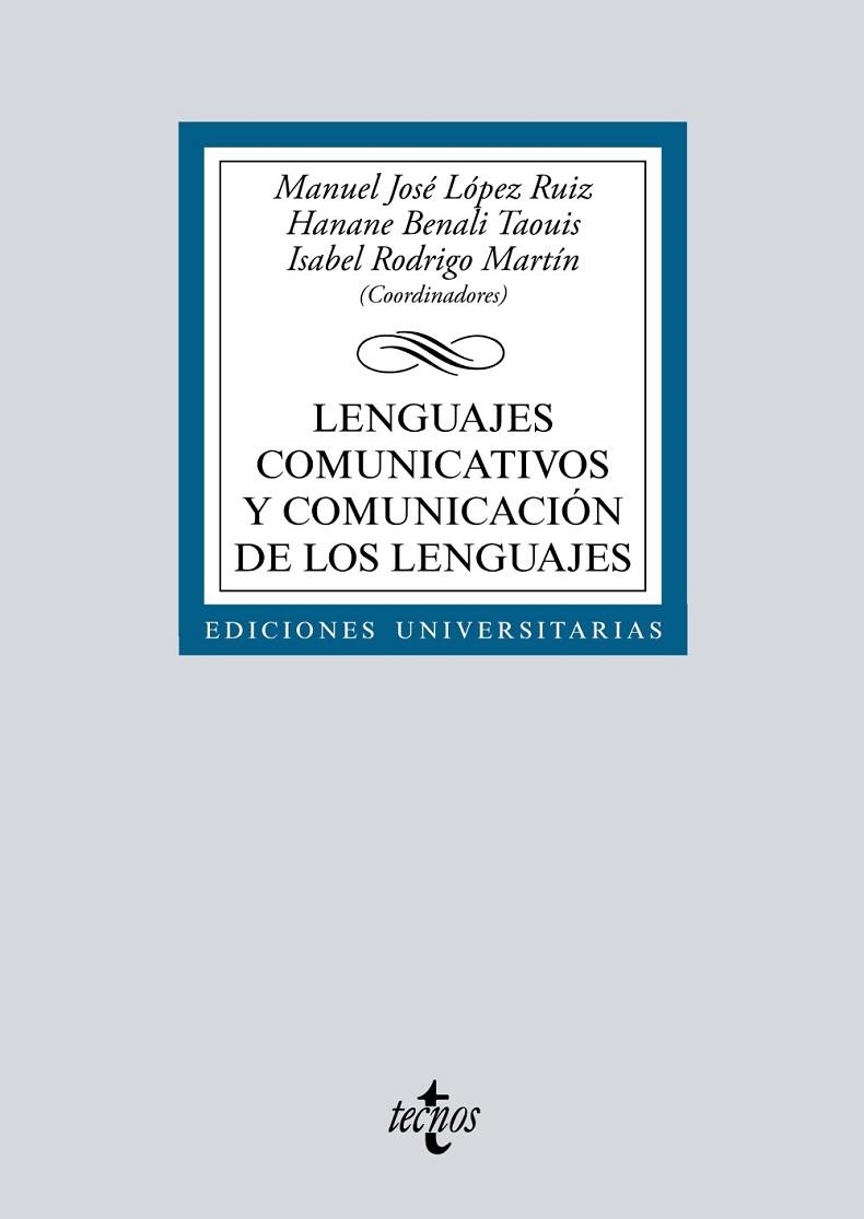 LENGUAJES COMUNICATIVOS Y COMUNICACIÓN DE LOS LENGUAJES | 9788430987542