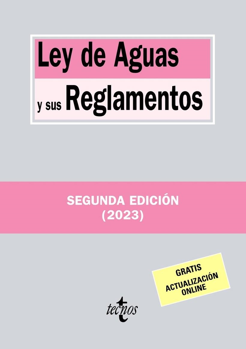 LEY DE AGUAS Y SUS REGLAMENTOS | 9788430987658