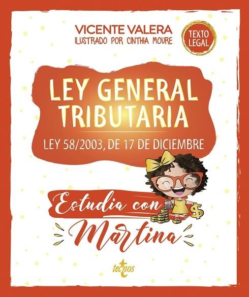 LEY GENERAL TRIBUTARIA. ESTUDIA CON MARTINA | 9788430984602