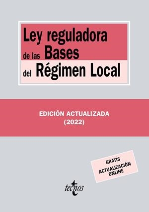 LEY REGULADORA DE LAS BASES DEL RÉGIMEN LOCAL | 9788430985876