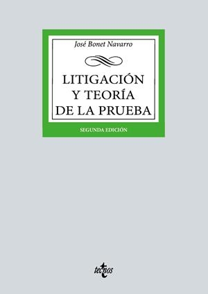 LITIGACIÓN Y TEORÍA DE LA PRUEBA | 9788430992140