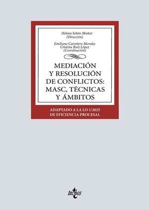 MEDIACIÓN Y RESOLUCIÓN DE CONFLICTOS: MASC, TÉCNICAS Y ÁMBITOS | 9788430992942