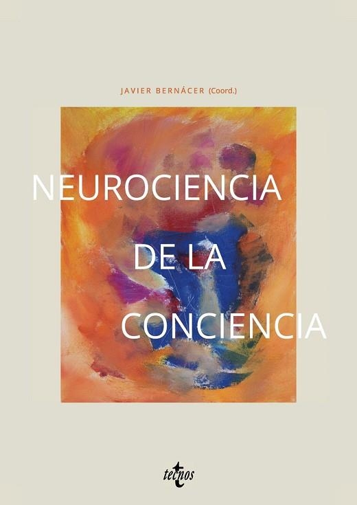 NEUROCIENCIA DE LA CONCIENCIA | 9788430993895