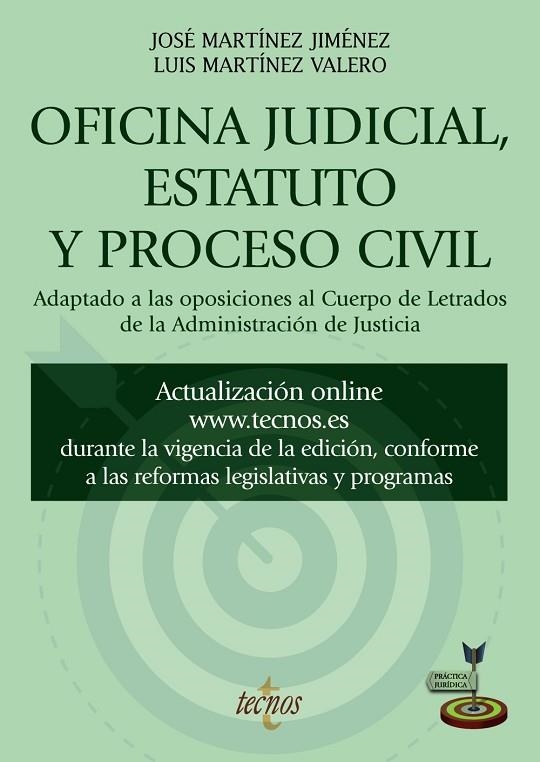 OFICINA JUDICIAL, ESTATUTO Y PROCESO CIVIL | 9788430986460