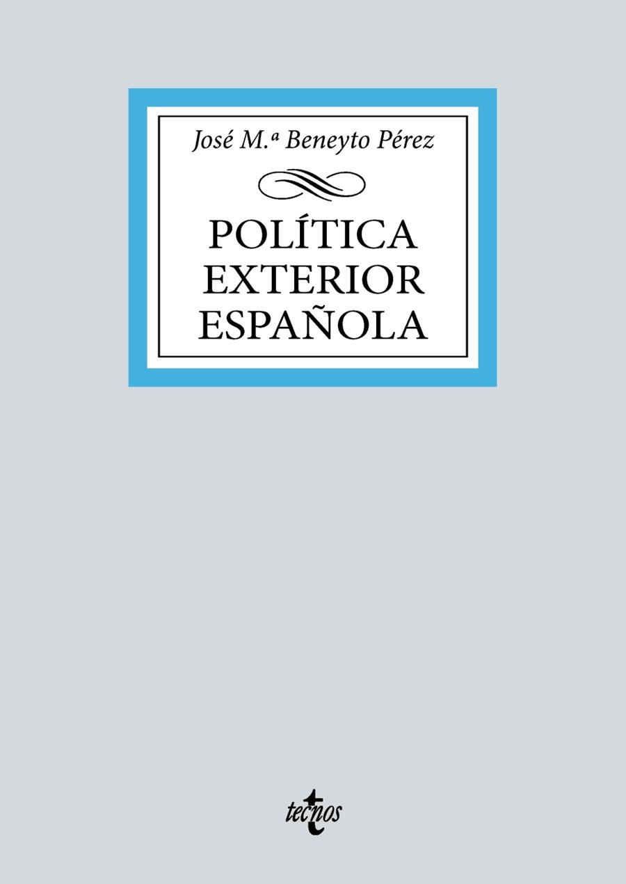 POLÍTICA EXTERIOR ESPAÑOLA | 9788430987429