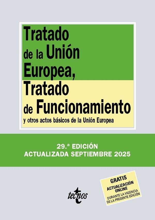 TRATADO DE LA UNIÓN EUROPEA, TRATADO DE FUNCIONAMIENTO | 9788430993000
