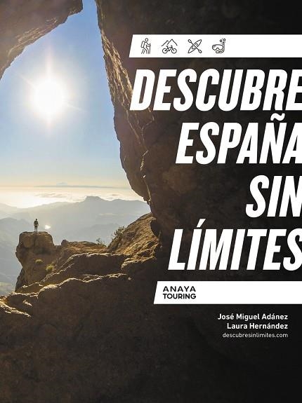 DESCUBRE ESPAÑA SIN LÍMITES | 9788491586555