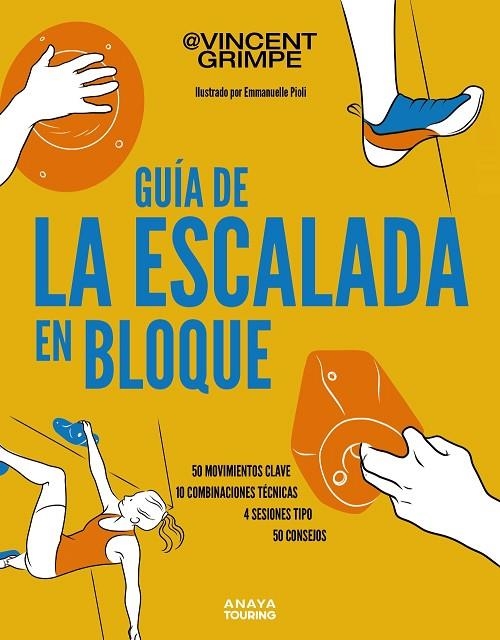 GUÍA DE LA ESCALADA EN BLOQUE | 9788491588955