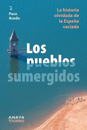 LOS PUEBLOS SUMERGIDOS | 9788491589983