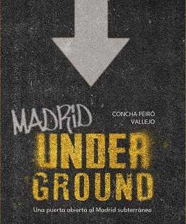 MADRID UNDERGROUND | 9788491587736