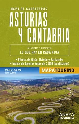 MAPA DE CARRETERAS ASTURIAS Y CANTABRIA 1:340.000 | 9788491588597