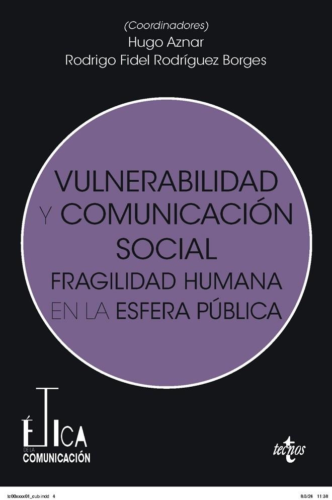 VULNERABILIDAD Y COMUNICACIÓN SOCIAL | 9788430991716