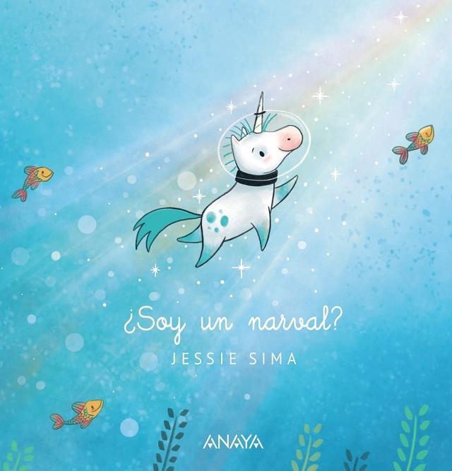 ¿SOY UN NARVAL? | 9788414318126