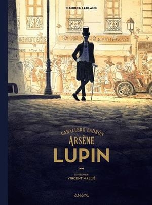 ARSÈNE LUPIN, CABALLERO LADRÓN | 9788414315392