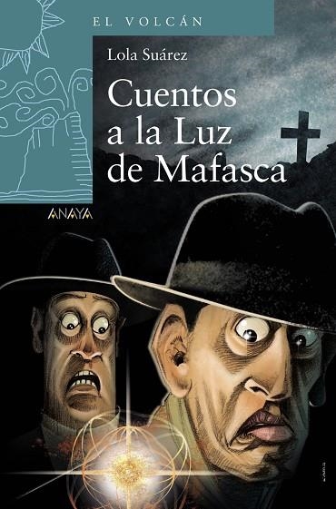 CUENTOS A LA LUZ DE MAFASCA | 9788414334881