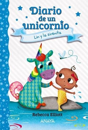 DIARIO DE UN UNICORNIO 5. LIN Y LA SIRENITA | 9788469891537