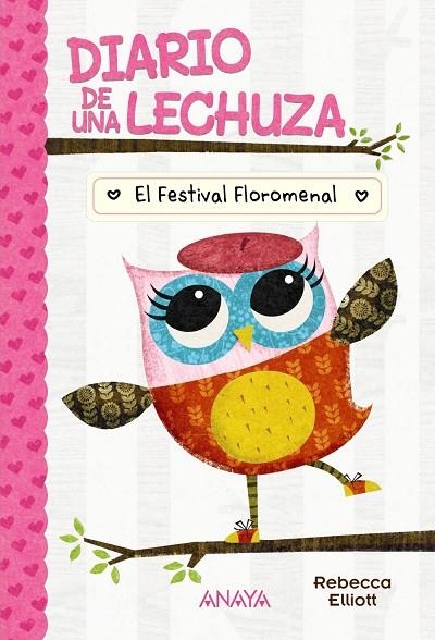 DIARIO DE UNA LECHUZA 1. EL FESTIVAL FLOROMENAL | 9788414335161