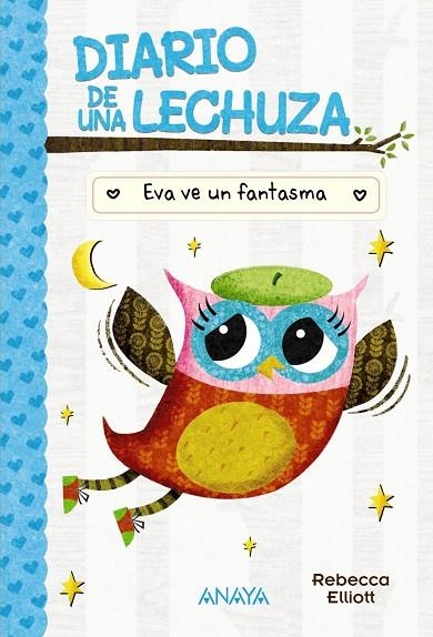 DIARIO DE UNA LECHUZA 2. EVA VE UN FANTASMA | 9788414335178