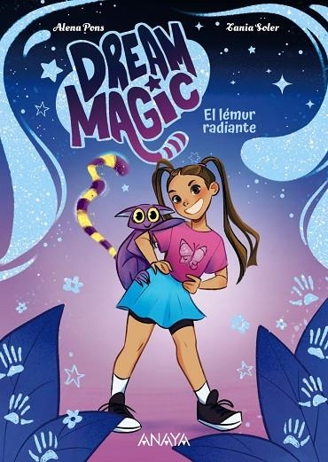 DREAM MAGIC. EL LÉMUR RADIANTE | 9788414360033