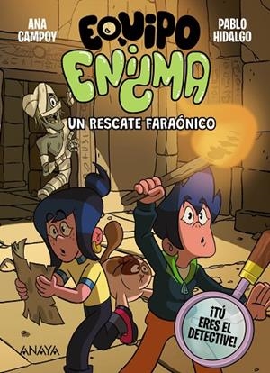 EQUIPO ENIGMA. UN RESCATE FARAÓNICO | 9788414359815