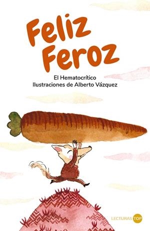 FELIZ FEROZ | 9788414362754