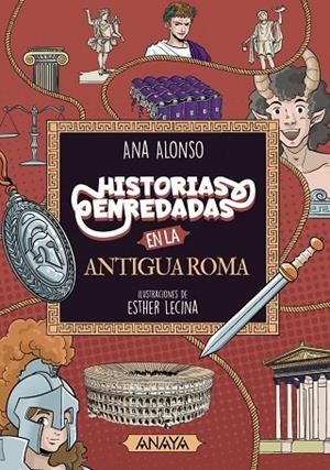 HISTORIAS ENREDADAS EN LA ANTIGUA ROMA | 9788414334546