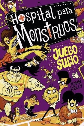 HOSPITAL PARA MONSTRUOS 4: JUEGO SUCIO | 9788469888872
